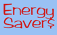 Energy Savers